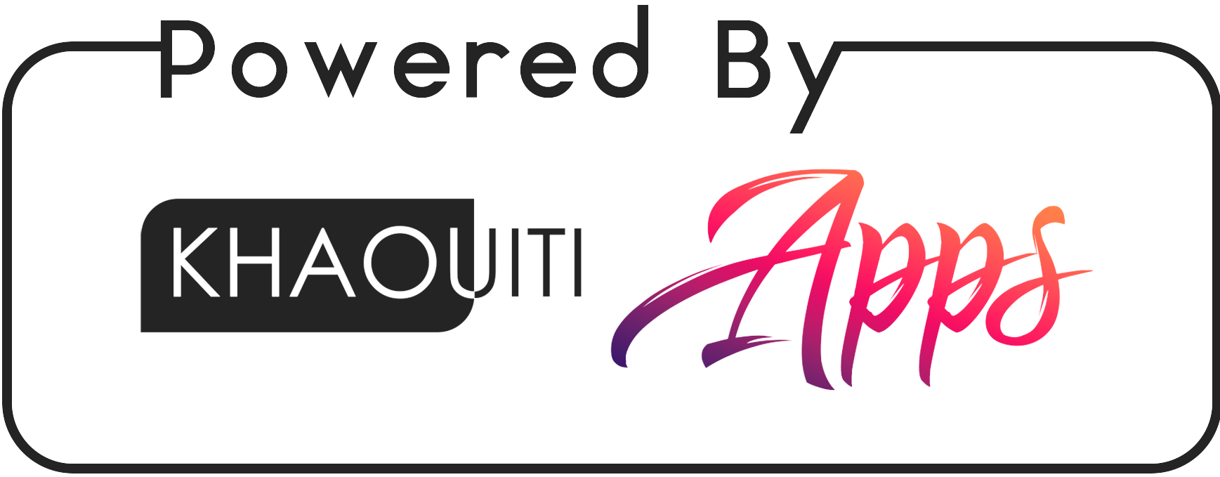 Powered by KHAOUITI Apps
